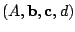 $ (A,\mathbf{b},\mathbf{c},d)$