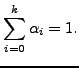 $\displaystyle \sum_{i = 0}^k \alpha_i = 1.$