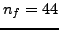 $ n_f = 44$