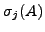 $ \sigma_j(A)$