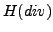 $ H(div)$