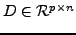 $ D \in \mathcal{R}^{p\times n}$