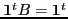 $ {\bf 1}^t B = {\bf 1}^t$