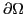 $ \partial\Omega$