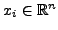 $ x_{i} \in \mathbb{R}^{n}$