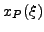$ x_{P}(\xi)$