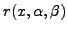 $ r(x,\alpha,\beta)$