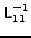 $ \t{L}_{11}^{-1}$