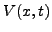 $ V(x,t)$