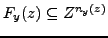 $ F_y(z)\subseteq Z^{n_y(z)}$