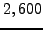 $ 2,600$