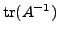$ {\rm tr}(A^{-1})$
