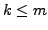 $ k\leq m$