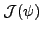 $ \mathcal{J}(\psi)$