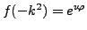 $ f(-k^2)=e^{\imath\varphi}$