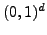 $ (0,1)^d$