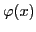 $ \varphi(x)$