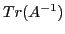 $ Tr(A^{-1})$