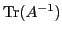 $ {\rm Tr}(A^{-1})$