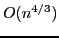 $ O(n^{4/3})$