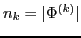 $ n_{k}=\vert\Phi^{(k)}\vert$