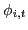 $ \phi_{i,t}$