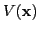 $ V(\mathbf{x})$