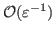 $ {\mathcal{O}}(\varepsilon ^{-1})$