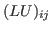 $ (LU)_{ij}$