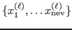 $ \{ x_1^{(\ell)}, \dots x_{\rm nev}^{(\ell)}\}$