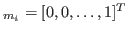 $ _{m_i} = [0,0,\dots,1]^T$