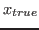 $ x_{true}$