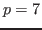 $ p = 7$