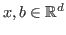 $ x, b \in \mathbb{R}^d$