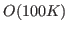 $ O(100K)$
