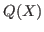 $ Q(X)$