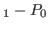 $ _1-P_0$