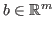 $ b \in \mathbb{R}^m$