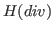 $ H(div)$