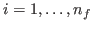$ i=1,\ldots,n_f$