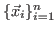 $ \{\vec{x}_i\}_{i=1}^n$