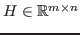 $ H \in \mathbb{R}^{m\times n}$